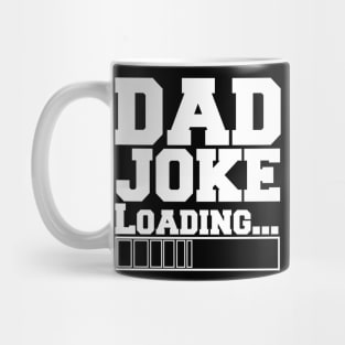 Dad Joke Loading Mug